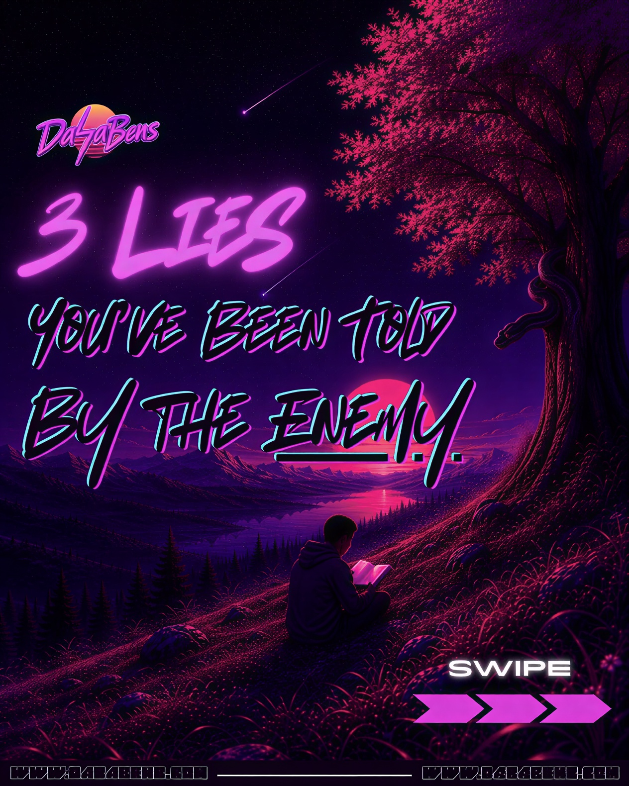Latest graphic — 3 Lies You've Been Told by the Enemy